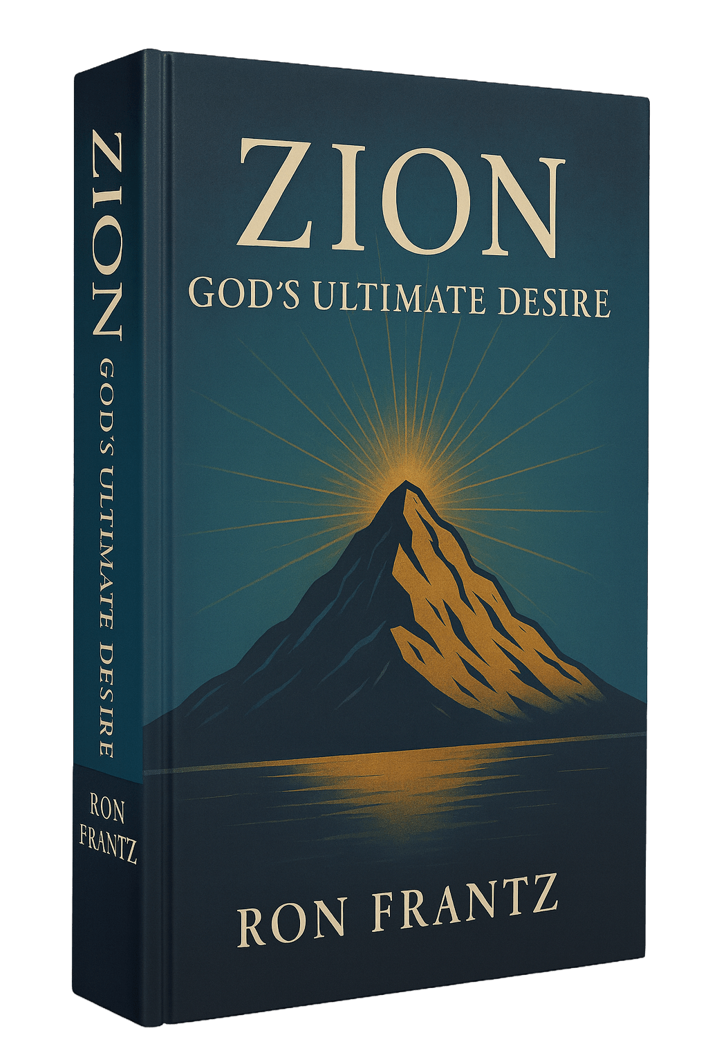 Zion: God’s Ultimate Desire 3D cover